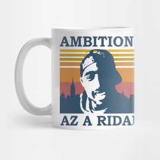 Ambitionz Az A Ridah Mug